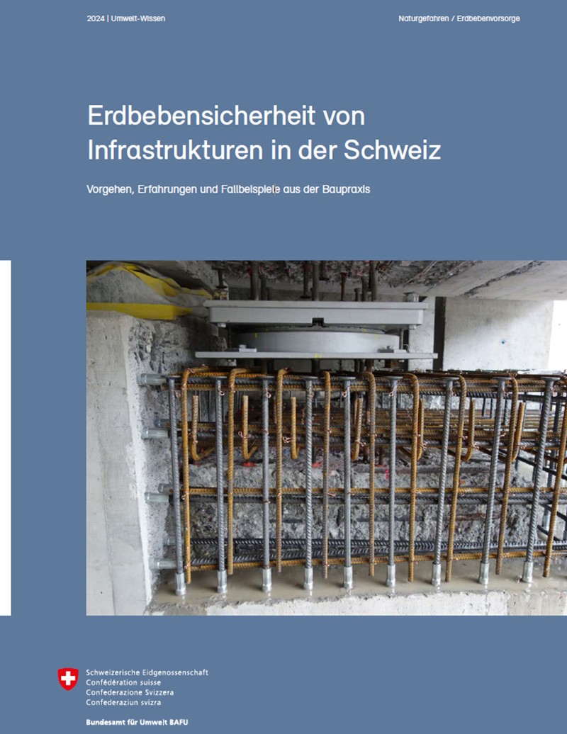 Mit den Vollzugshilfen für Erdbebenvorsorge gibt das Bundesamt für Umwelt (Bafu) für alle relevanten Bereiche Impulse für erdbebensichere Anlagen. Vorbildliche Lösungen werden anhand von 24 Fallbeispielen dokumentiert. (Foto: Bafu)